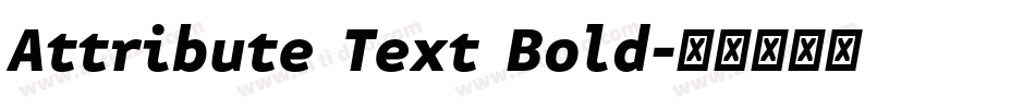 Attribute Text Bold字体转换